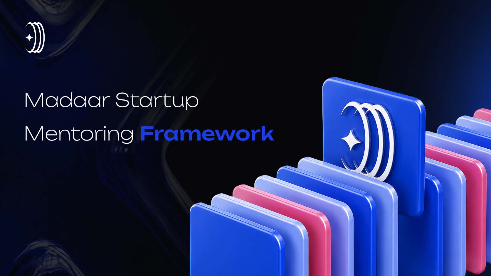 Madaar Startup Mentoring Framework